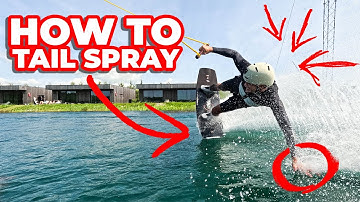 Wakeboarding Tricks for Beginners: Tail Spray in 3 Steps