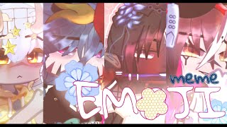 Emoji meme | gacha