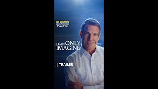 &quot;I Can Only Imagine&quot; | Trailer