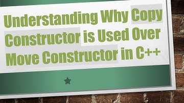 Understanding Why Copy Constructor is Used Over Move Constructor in C+ +