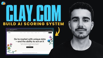 Build a Lead Scoring System in Clay.com Using AI: Only Contact Qualified Leads