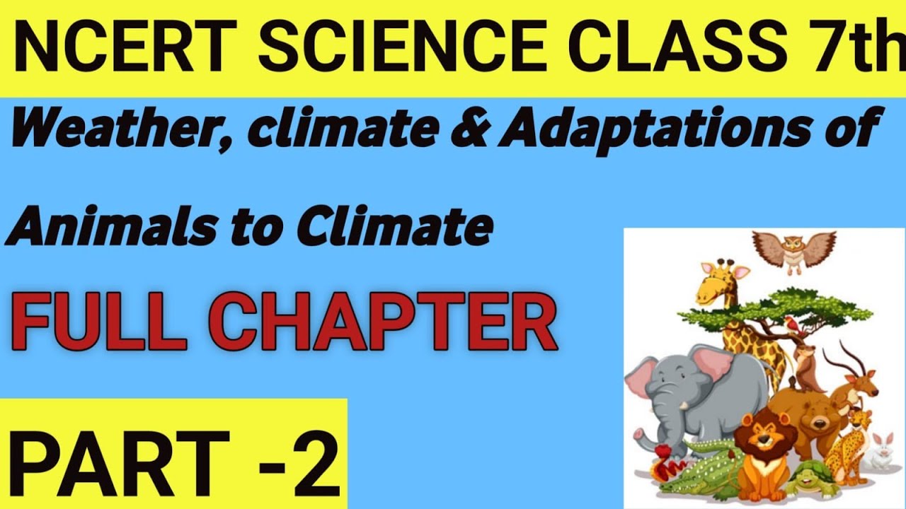 Weather, Climate and Adaptations of Animals to Climate Full Chapter ...