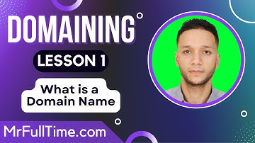 Domaining - Lesson 1- What is a Domain Name, DNS, TLDs, Subdomains - Free Course