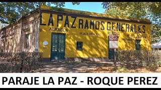 🇦🇷 Paraje la Paz, Roque Perez - Buenos Aires