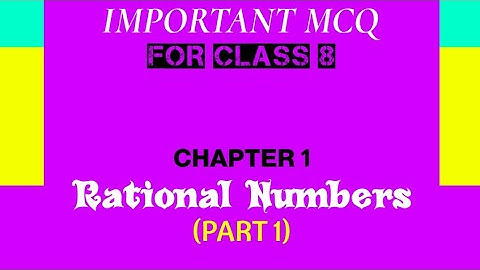 Important MCQ for class 8 maths || Chapter-1(Rational Numbers) || For PSEB  & CBSE students Part-1