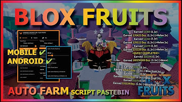 BLOX FRUITS Script Mobile UPDATE 17.3 AUTO FARM | AUTO MELEE SWORD FRUIT MASTERY | BELI FARM