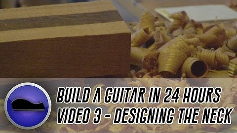 Ep 3 - How to Build a Custom PAF Guitar - Design and cut out neck and fit the fretboard