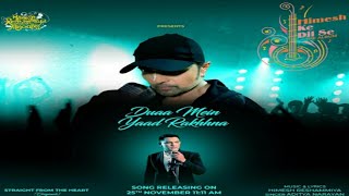 Dua Mein Yaad Rakhhna ll aditya narayan | Himesh Ke Dil Se | Himesh Reshammiya | aditya l Himesh