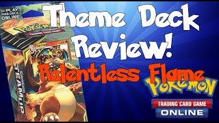 Pokemon TCG Online Relentless Flame Theme Deck Review