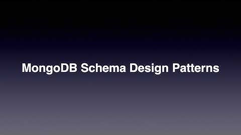 MongoDB Schema Design Patterns   1 | Introduction