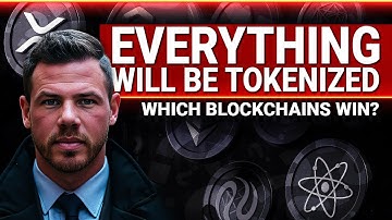 Everything Will Be Tokenized (Which Blockchains Win?)