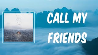 Call My Friends (Lyrics) - Shawn Mendes