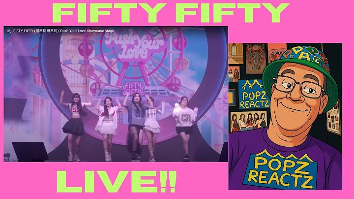 LIVE and Loving It!! \ FIFTY FIFTY (피프티피프티) 'Push Your Love'