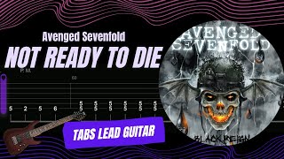 Avenged Sevenfold - Not Ready to Die TABS LEAD GUITAR