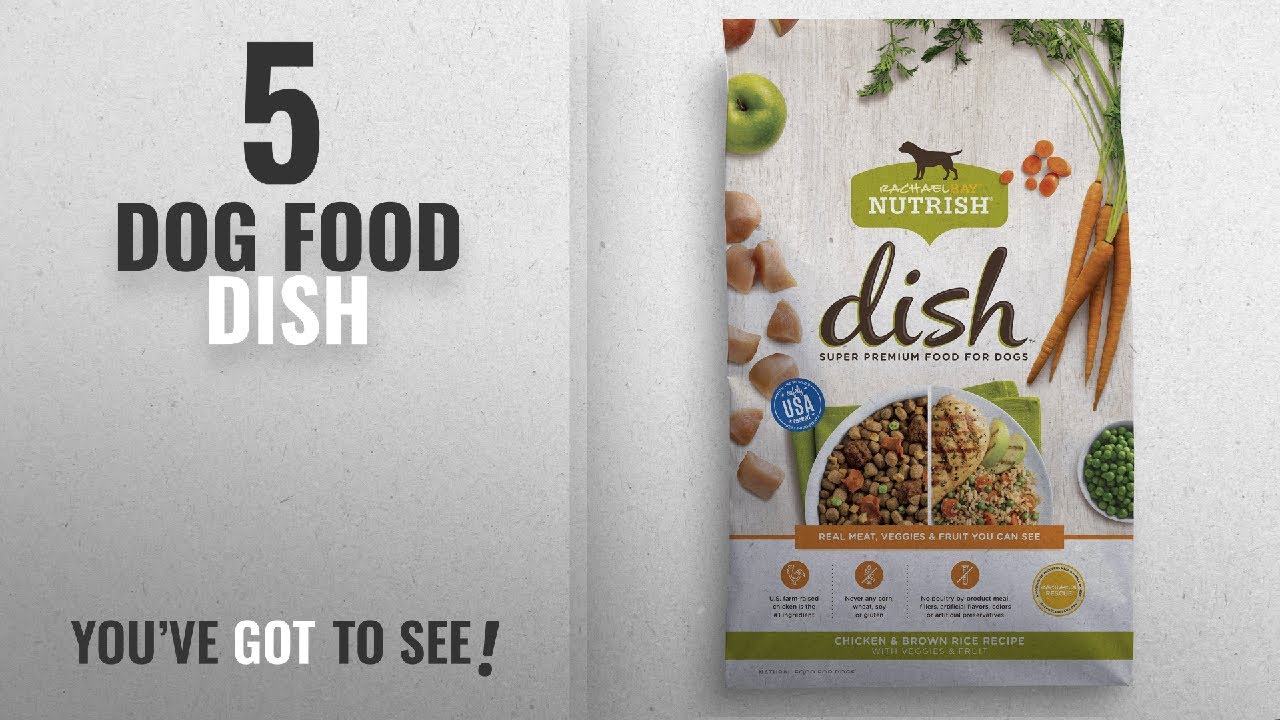 Top 5 Dog Food Dish [2018 Best Sellers] Rachael Ray Nutrish Dish Super