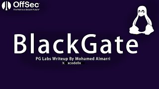 OffSec  -  BlackGate |  Proving Grounds Practice