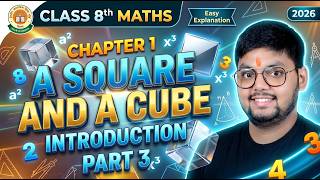 CBSE Class 8 Maths Chapter 1 | Introduction to A Square and A Cube PART 3