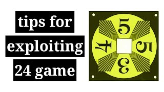 Additional Tips for Exploiting the "24 Game" screenshot 5