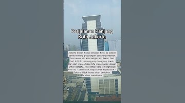 PERJALANAN KOTA JAKARTA | dari sejarah ke masa depan #jakarta #shortsvideo