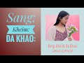 Sang kheim da khao