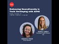 Embracing Neurodiversity in Tech: Developing with ADHD