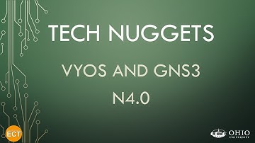 ECT Tech Nugget - N4.0 - VyOS and GNS3  - Part 1