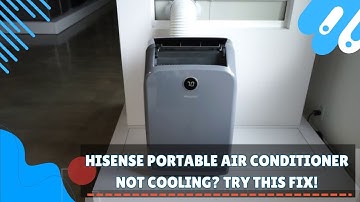 Hisense Portable Air Conditioner Not Cooling? Try This Fix!