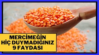 MERCİMEĞİN FAYDALARI SAY SAY BİTMİYOR! - Kırmızı Mercimeğin Yararları - Mercimeğin Zararları