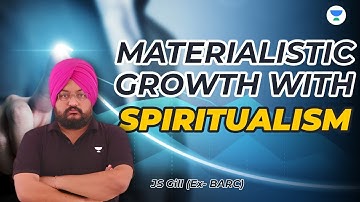 POWER OF THOUGHTS | MATERIALISTIC GROWTH WITH SPIRITUALISM | JS GILL (Ex- BARC) #gate2023