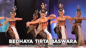 TARI BEDHAYA TIRTA BASWARA SEKOLAH TINGGI KESENIAN WILWATIKTA - PENUTUPAN GREBEG SURO PONOROGO 2023