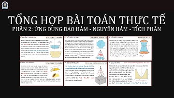 Phần 2 - Tổng hợp các Bài toán thực tế dễ ra thi trong năm 2025