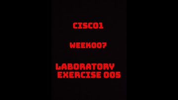 DATA COMMUNICATION AND NETWORKING 1 [ CISCO 1 ] LABORATORY EXERCISE 005