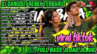 Download lagu DJ DETGOL MUSIK 🔥 SETIAP BATA ADA CERITA! KERINGAT KULI DEMI KELUARGA 💪 FULL BASS 2026