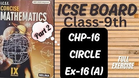ICSE || Class-9th | Chp-16 | CIRCLE | Ex-16(A) | Part- 2 | Selina | Maths @learn_with_rukhsar_sayyed