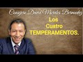 LOS 4 TEMPERAMENTOS. TU CUAL ERES? FLEMATICO, COLERICO, MELANCOLICO O SANGUINEO