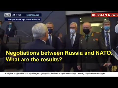 Negotiations between Russia, USA and NATO. What are the results?