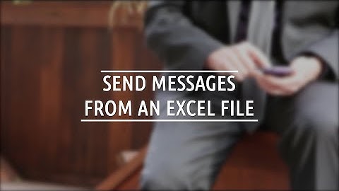 Tutorial #4 Send messages from an excel file.
