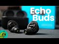 Excelentes por el precio / Amazon Echo Buds Review en Español