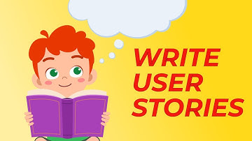 Learn User Stories in 15 Minutes!