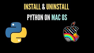 Install & Uninstall Python in MAC OS | Updated 2023|