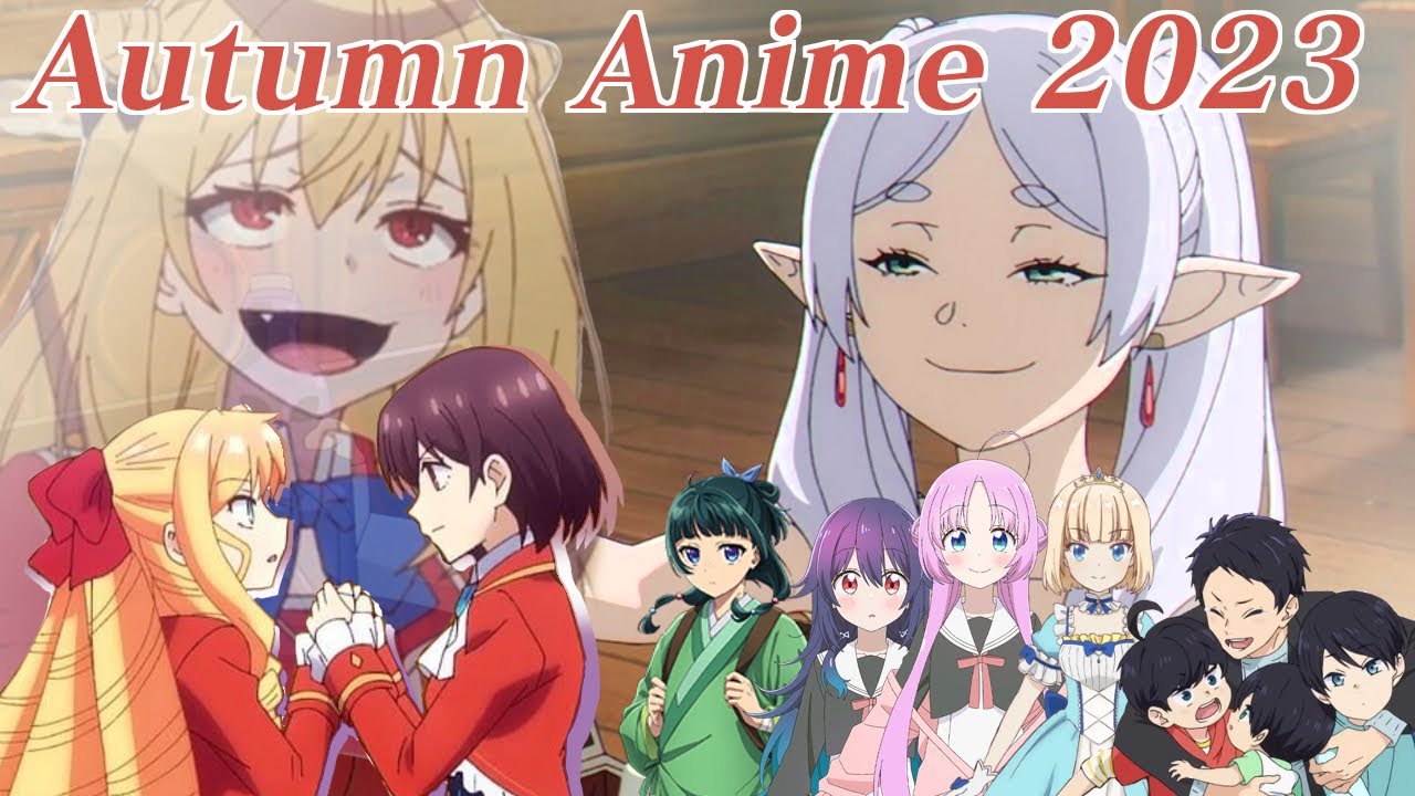 Anime starting in Autumn 2023 - AniDB