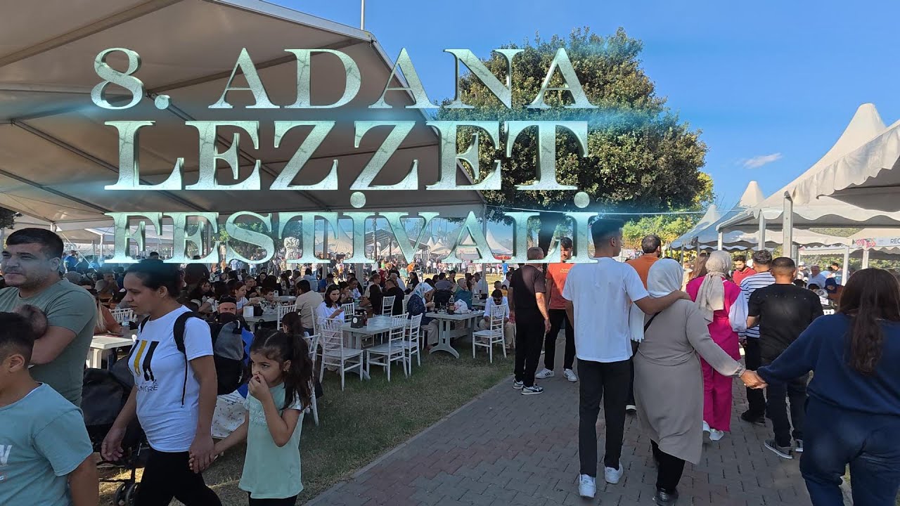 8. ADANA Uluslararası, Lezzet Festivali, 3. Gün