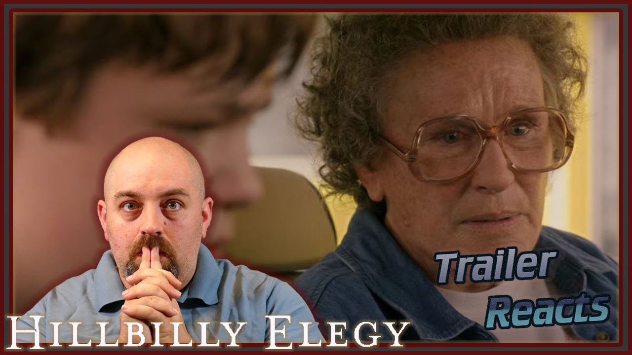 Hillbilly Elegy (Official Trailer) Trailer Reacts YouTube Hillbilly Elegy (Official Trailer) Trailer Reacts YouTube