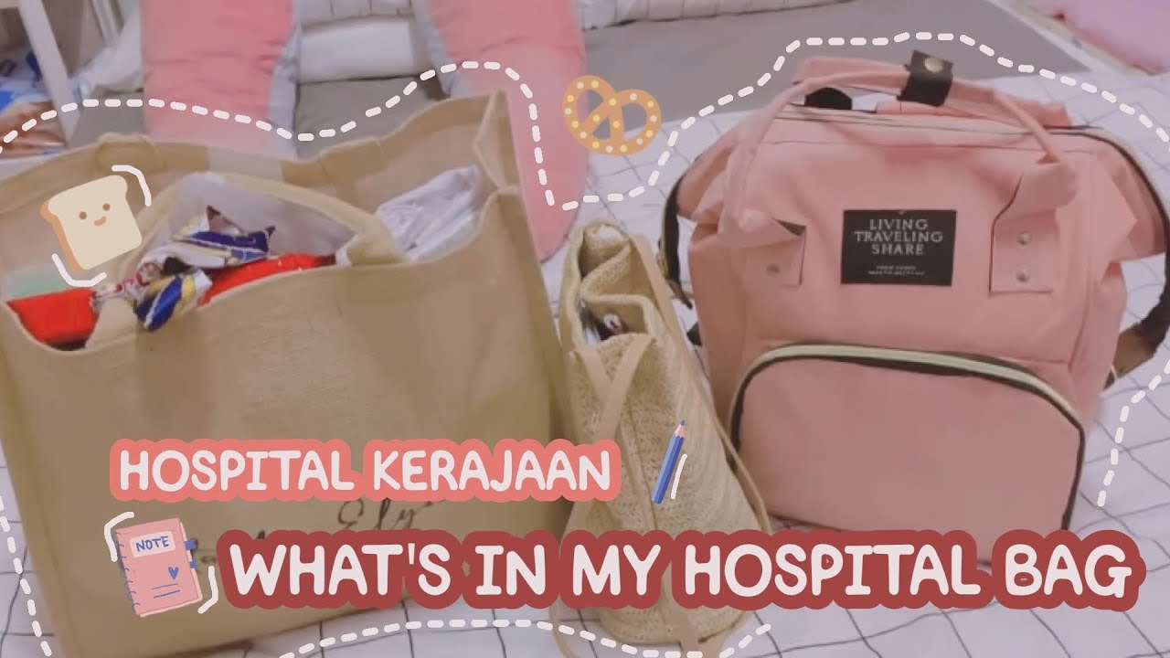 What's in My Hospital Bag | Hospital Kerajaan | Paling Simple | Malaysian