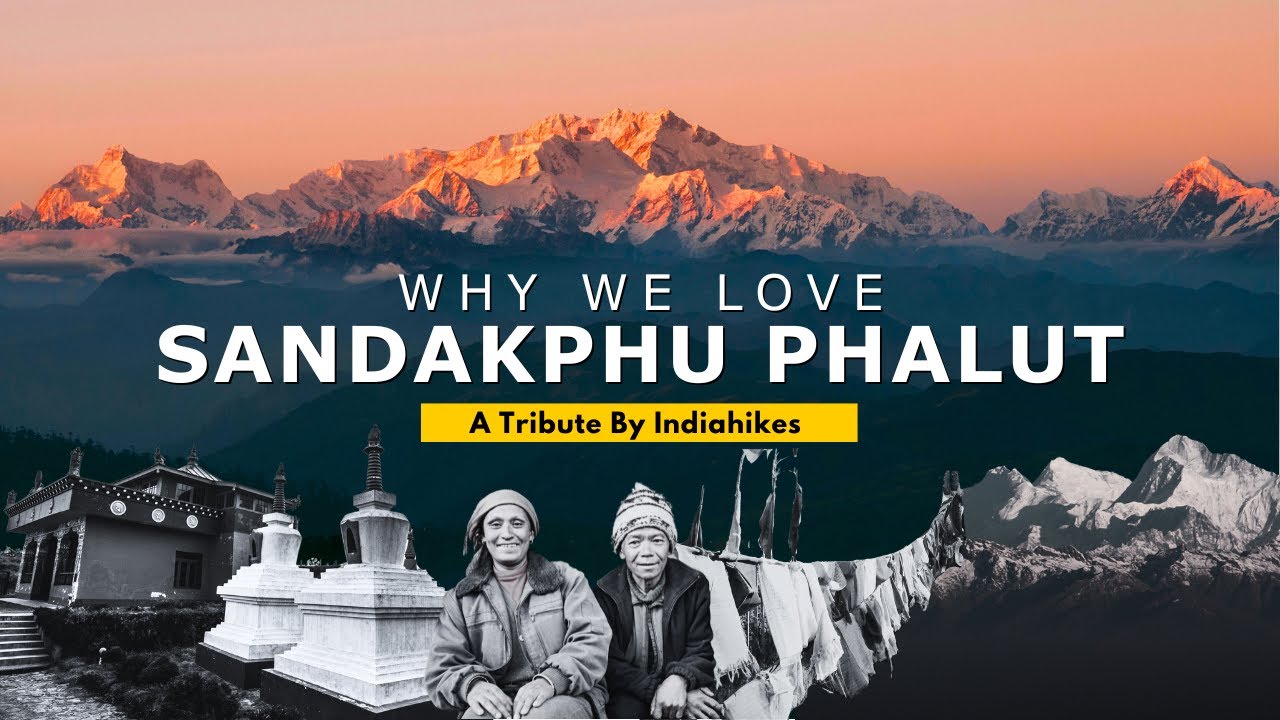 Why We Love Sandakphu Phalut Sleeping Buddha Everest A Tribute By