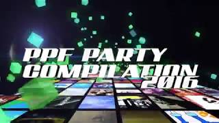 PPFs 125 - PPF Party Compilation 2016