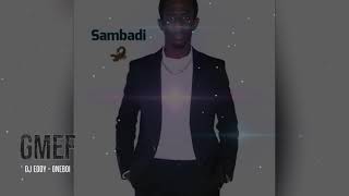 SAMBADI - EXCHANGING OUR REGIMES (Official Audio)