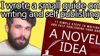 I wrote a book on how to write a book (and self publish).