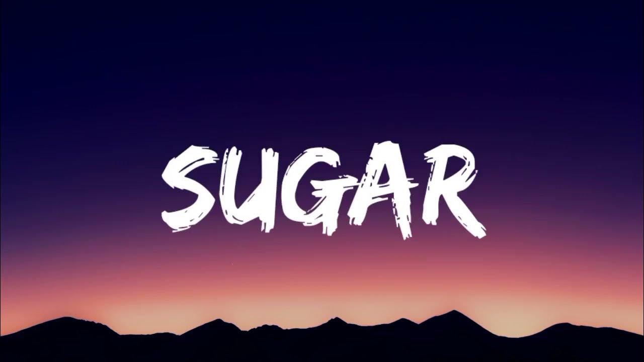 Maroon 5 Sugar (Lyrics) YouTube