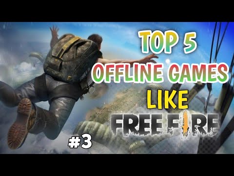 Top 5 Offline Games Like Free Fire | Offline Games ( part ...